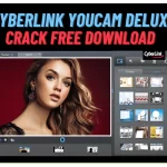 CyberLink YouCam Deluxe Crack