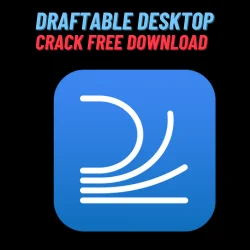Draftable Desktop