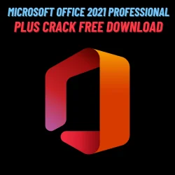 Microsoft Office 2021 Professional Plus crack