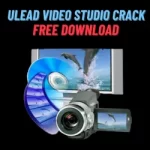 Ulead Video Studio Crack