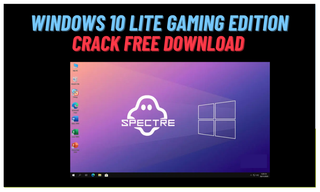 Windows 10 LITE Gaming edition crack