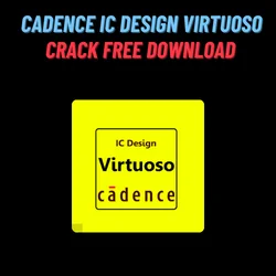 Cadence IC Design Virtuoso Crack
