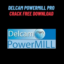 Delcam PowerMILL Pro Crack
