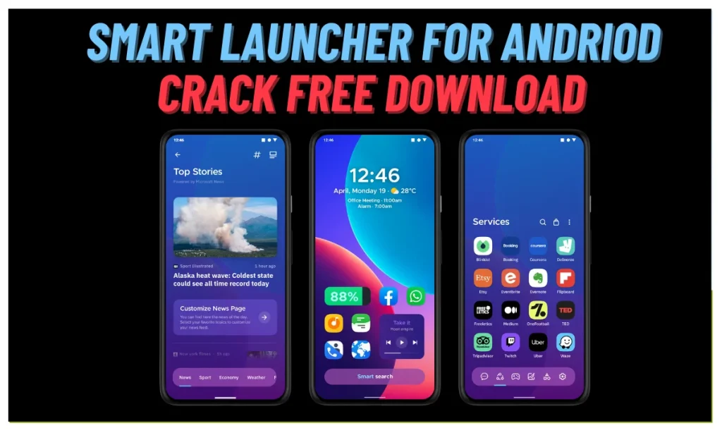 Smart Launcher For Andriod